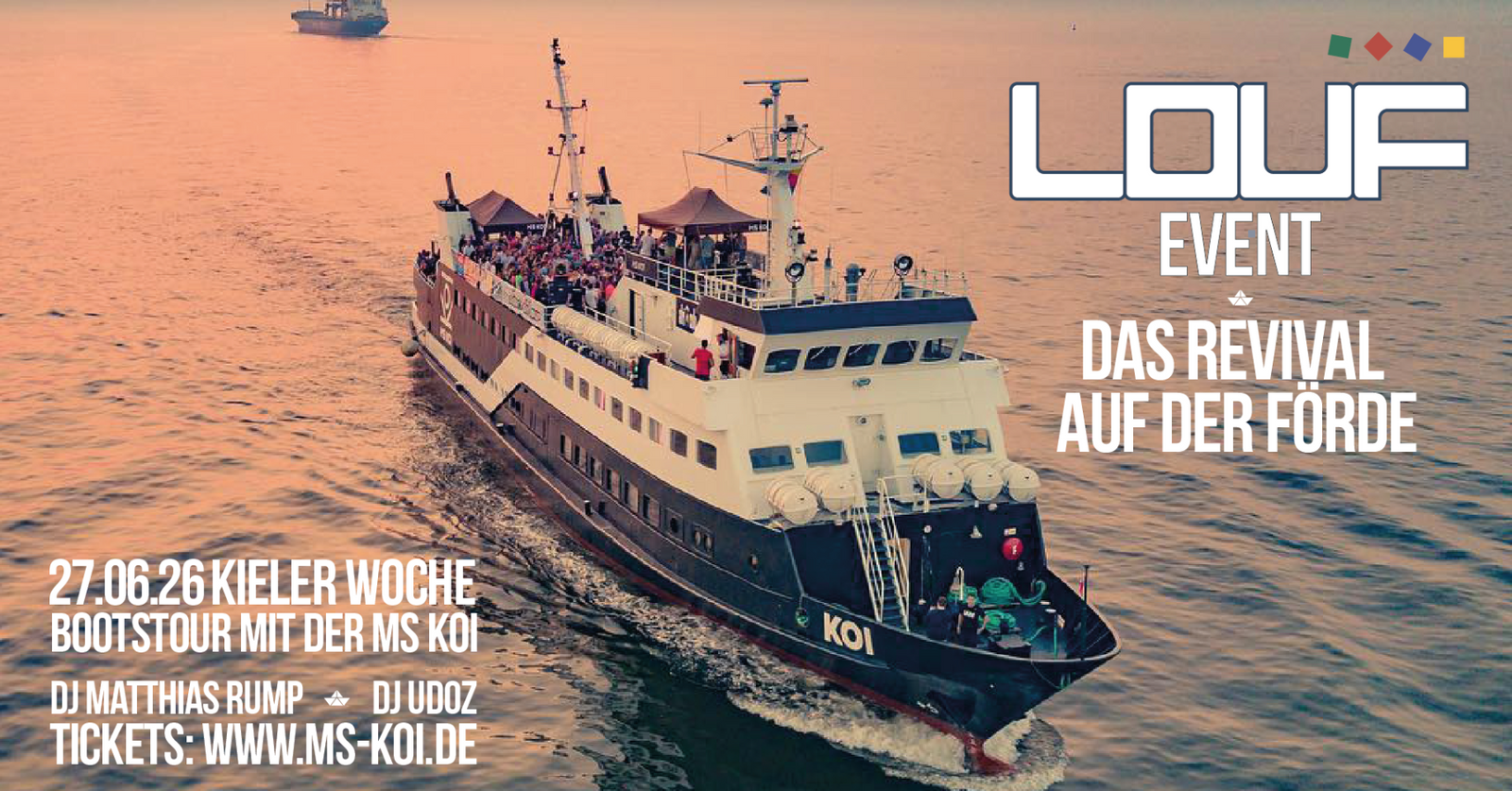 Sa, 27.06. // LOUF Event – Das Revival auf der Kieler Förde - Kieler Woche 2026